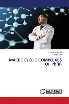 portada MACROCYCLIC COMPLEXES OF Pb(II) (en Inglés)