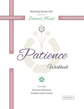 portada Senior Hues: Patience Coloring Book (en Inglés)