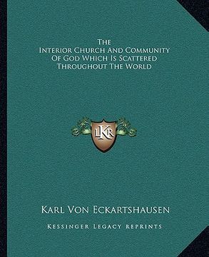 portada the interior church and community of god which is scattered throughout the world (in English)