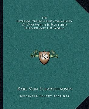 portada the interior church and community of god which is scattered throughout the world (en Inglés)