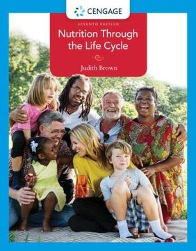 portada Nutrition Through the Life Cycle (Mindtap Course List) (en Inglés)