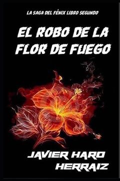 portada El Robo de la Flor de Fuego