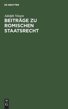 portada Beitrã Â¤Ge zu Romischen Staatsrecht (German Edition) [Hardcover ] (en Alemán)