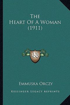 portada the heart of a woman (1911) (en Inglés)