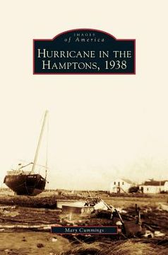 portada Hurricane in the Hamptons, 1938 (en Inglés)