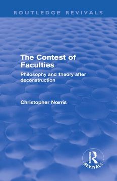 portada Contest of Faculties: Philosophy and Theory After Deconstruction (Routledge Revivals) (en Inglés)