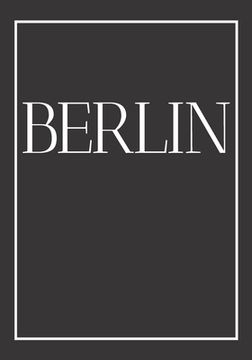 portada Berlin: A decorative book for coffee tables, end tables, bookshelves and interior design styling Stack Germany city books to a