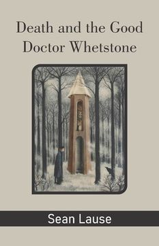 portada Death and the Good Doctor Whetstone (en Inglés)