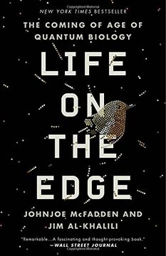 portada Life on the Edge: The Coming of age of Quantum Biology (en Inglés)