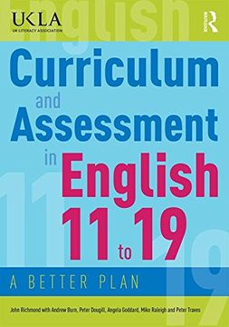 portada Curriculum and Assessment in English 11 to 19: A Better Plan
