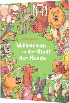 portada Willkommen in der Stadt der Hunde de Nikola Kucharska(Thienemann in der Thienemann-Esslinger Verlag Gmbh) (en Alemán)