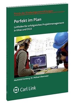 portada Perfekt im Plan: Leitfaden für Erfolgreiches Projektmanagement in Kitas und ogs (en Alemán)