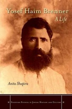 portada Yosef Haim Brenner: A Life (Stanford Studies in Jewish History and Culture) (en Inglés)