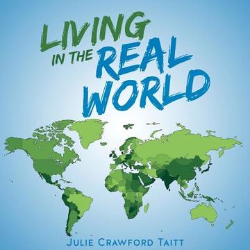 portada Living in the Real World [Soft Cover ] (en Inglés)