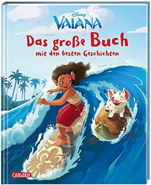 portada Disney - das Große Buch mit den Besten Geschichten: Vaiana (in German)