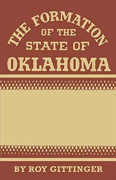 portada The Formation of the State of Oklahoma (en Inglés)