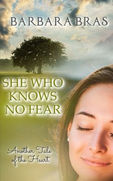 portada She Who Knows No Fear: Another Tale of the Heart