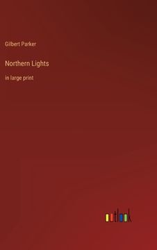 portada Northern Lights: in large print (en Inglés)