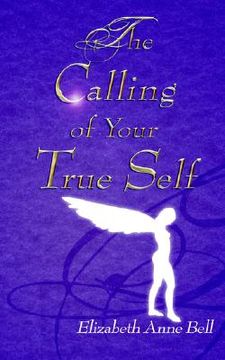 portada the calling of your true self (in English)