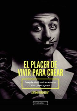portada El Placer de Vivir Para Crear (in Spanish)
