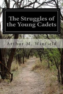 portada The Struggles of the Young Cadets (en Inglés)