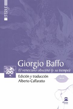 portada Giorgio Baffo: El Veneciano Obsceno (y su Tiempo)