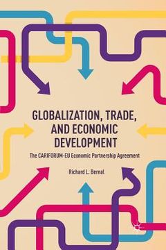 portada Globalization, Trade, and Economic Development: The Cariforum-EU Economic Partnership Agreement (in English)