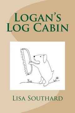 portada Logan's Log Cabin (in English)
