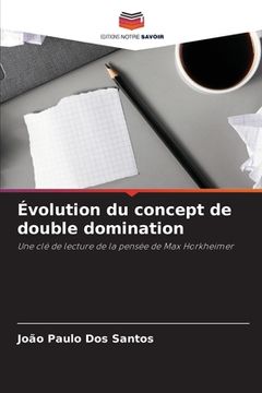 portada Évolution du concept de double domination (en Francés)
