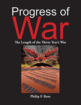 portada Progress of War: The Length of the Thirty Year's War (en Inglés)