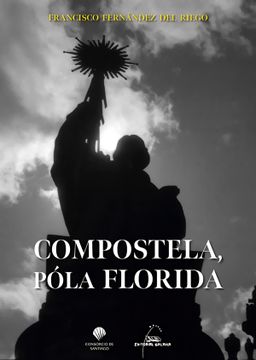 portada Compostela, Pola Florida (en Gallego)