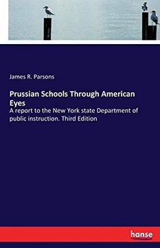 portada Prussian Schools Through American Eyes (en Inglés)
