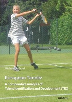 portada european tennis: a comparative analysis of talent identification and development (tid) (en Inglés)