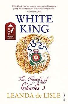 portada White King: The Tragedy of Charles i 