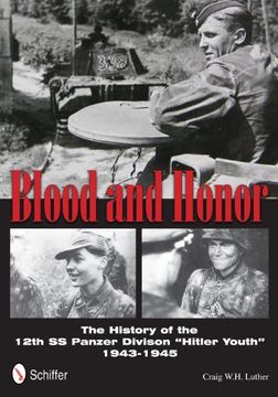 portada Blood and Honor: The History of the 12th SS Panzer Division