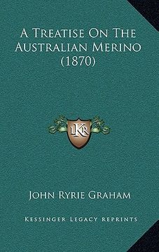 portada a treatise on the australian merino (1870)