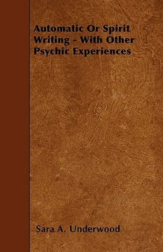 portada automatic or spirit writing - with other psychic experiences (en Inglés)