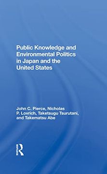 portada Public Knowledge and Environmental Politics in Japan and the United States (en Inglés)