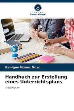 portada Handbuch zur Erstellung eines Unterrichtsplans (en Alemán)