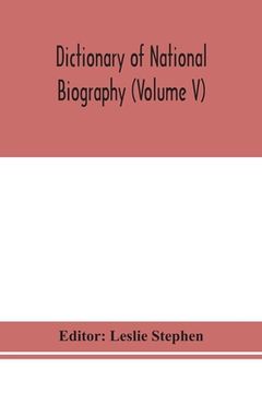 portada Dictionary of national biography (Volume V)