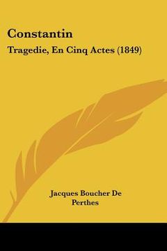 portada constantin: tragedie, en cinq actes (1849)