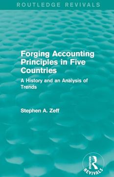portada Forging Accounting Principles in Five Countries (en Inglés)