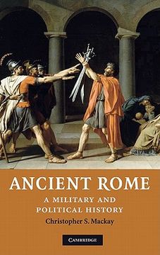 portada Ancient Rome Hardback: A Military and Political History (in English)