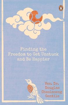 portada Finding the Freedom to get Unstuck and be Happier (en Inglés)