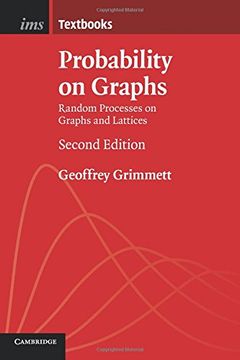 portada Probability on Graphs: Random Processes on Graphs and Lattices (Institute of Mathematical Statistics Textbooks) (in English)