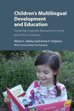 portada Children's Multilingual Development and Education: Fostering Linguistic Resources in Home and School Contexts (en Inglés)
