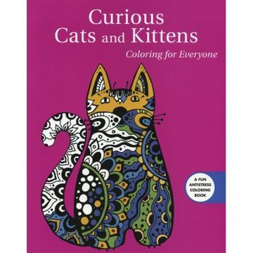 portada Curious Cats And Kittens: Coloring For Everyone