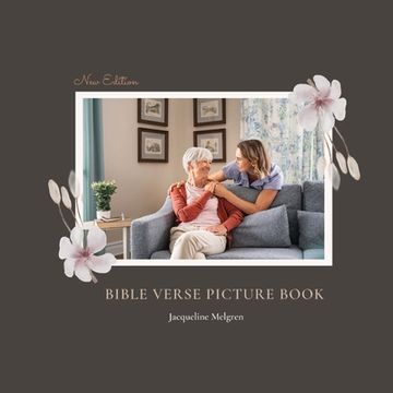 portada Bible Verse Picture Book: Dementia Activities for Seniors (Premium Pictures & Large Print Quotes) (in English)