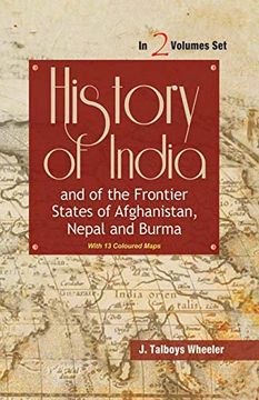 portada History of India and of the Frontier States of Afghanistan Nepal and Burma (2 Vols-Set)