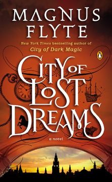 portada City of Lost Dreams - Format b (City of Dark Magic) 